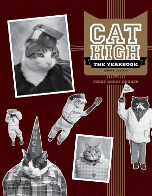 Cat High The Yearbook Terry Deroy Gruber Gruber Terry Deroy