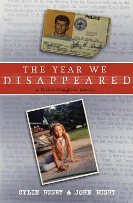 The Year We Disappeared Cylin Busby John Busby Busby Cylin Busby