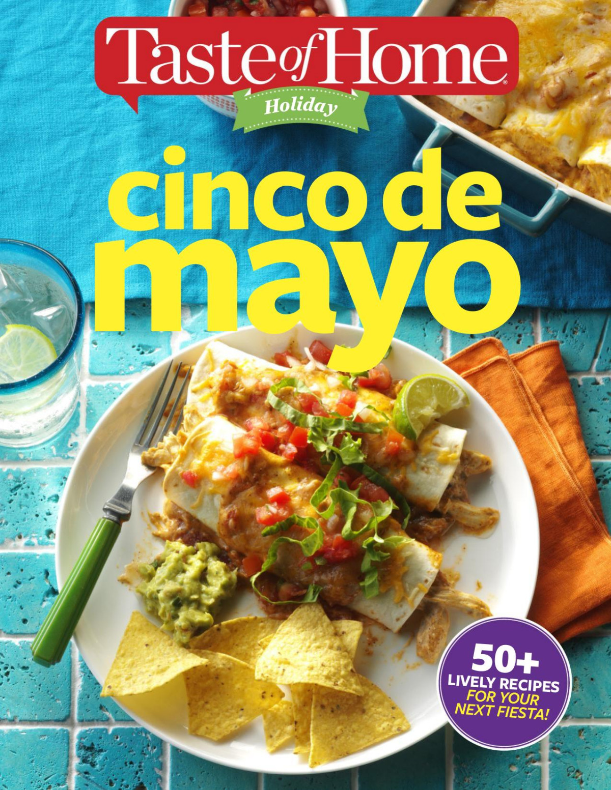 Taste Of Home Holiday Cinco De Mayo Taste Of Home