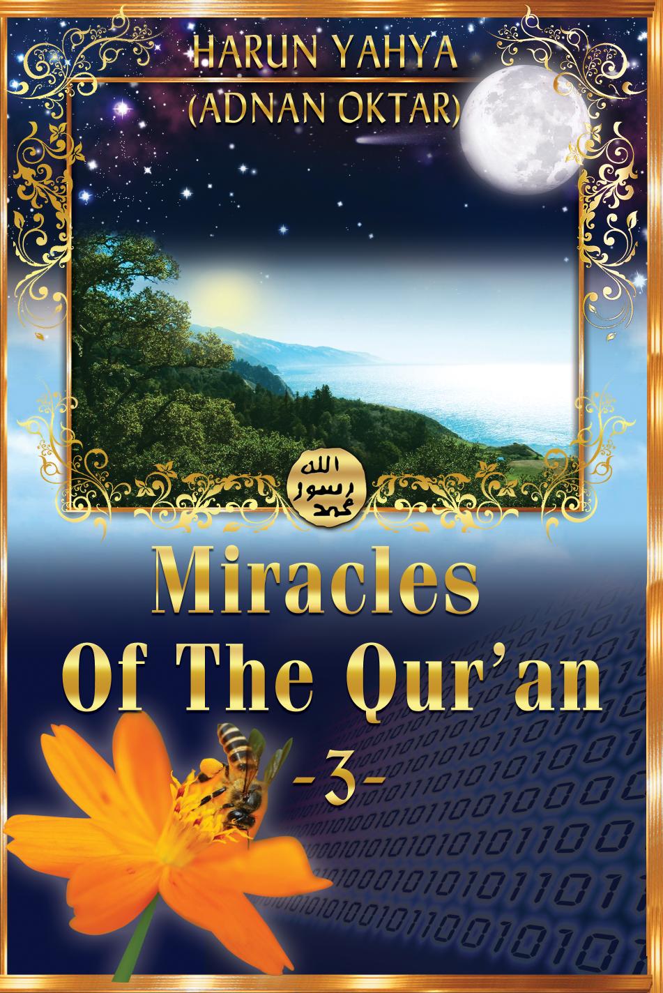 Miracles Of The Quran Harun Yahya Adnan Oktar