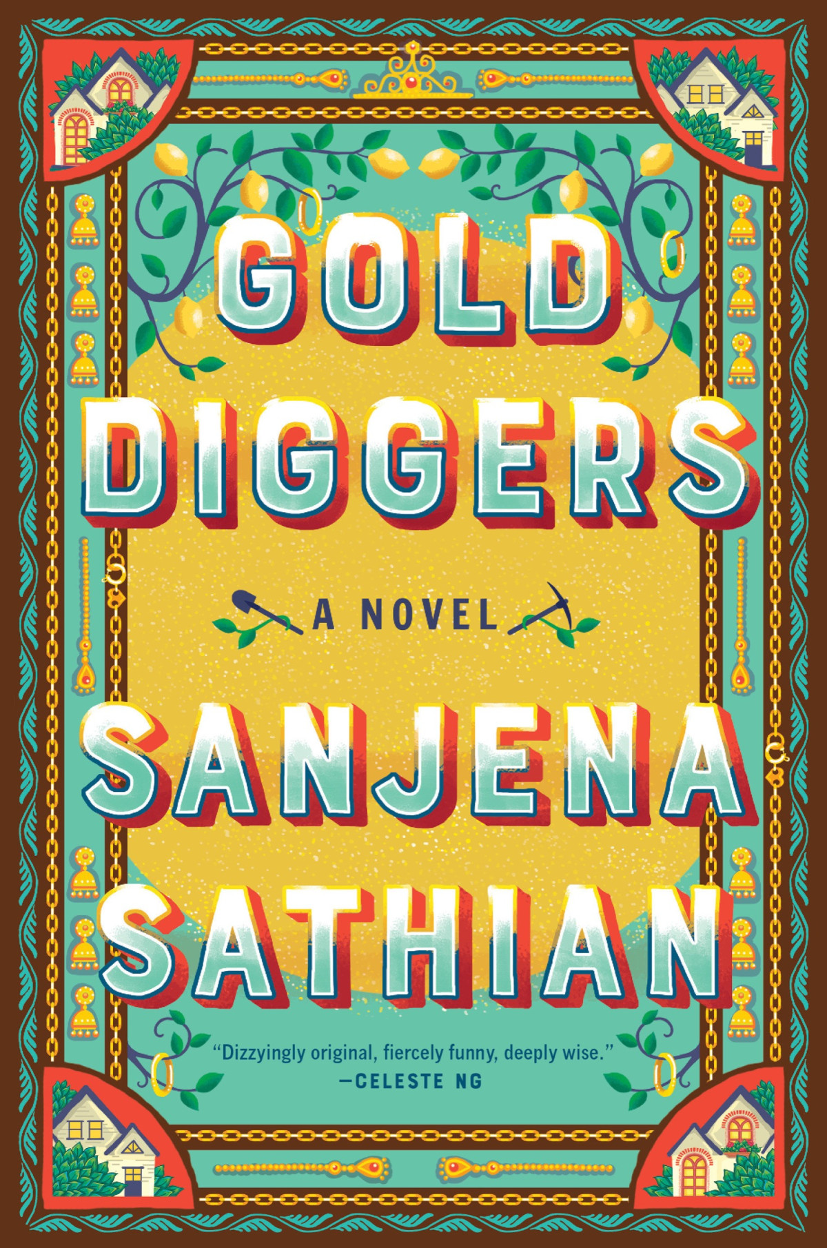 Gold Diggers Sanjena Sathian Sathian Sanjena