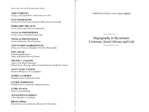 Hagiography In Byzantium Literature Social History And Cult Stephanos Efthymiadis