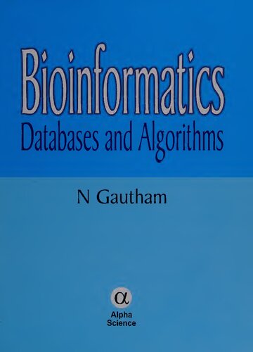 Bioinformatics Databases And Algorithms 1st Edition N Gautham
