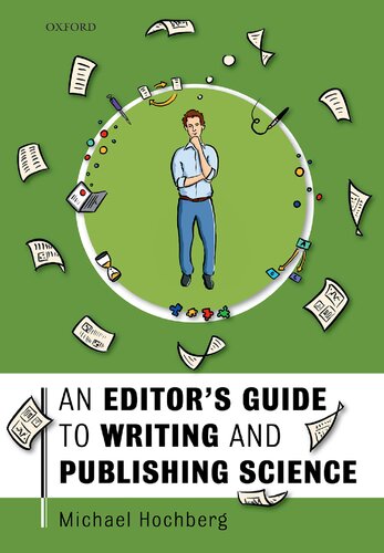 An Editors Guide To Writing And Publishing Science 1st Edition Michael Hochberg