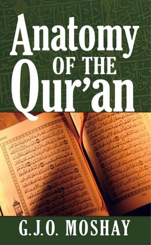Anatomy Of The Quran Gjo Moshay