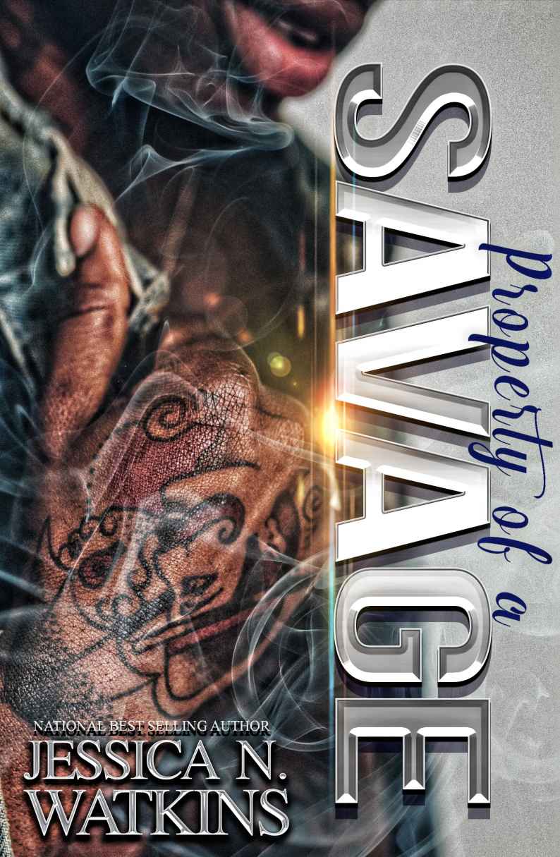 Property Of A Savage A Standalone Novel Jessica N Watkins Watkins