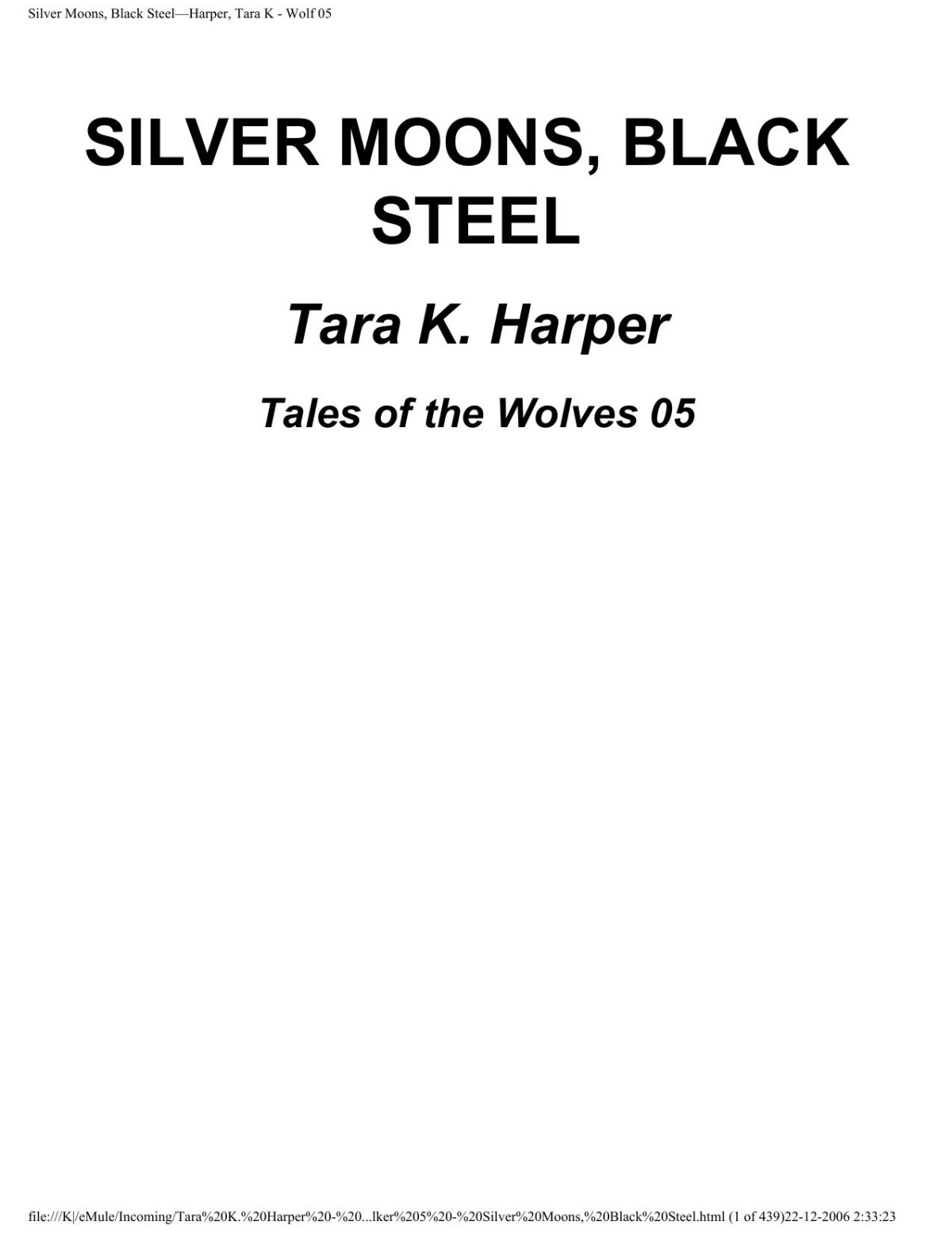 Silver Moons Black Steel Tales Of The Wolves Teacher Ed Harper