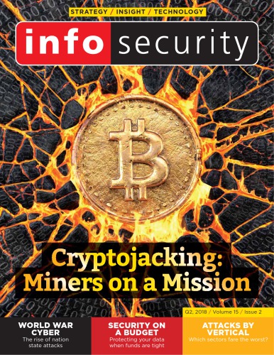 Info Security Magazine Vol 15 No 2 2018 Q2 Infosecurity Magazine