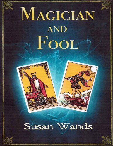 Magician And Fool Susan Wands