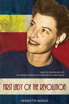 First Lady Of The Revolution Henrietta Boggs Boggs Henrietta