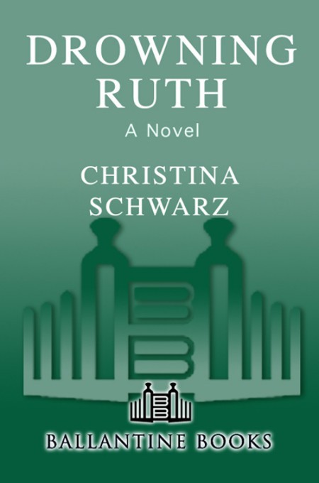 Drowning Ruth Schwarz Christina Schwarz Christina