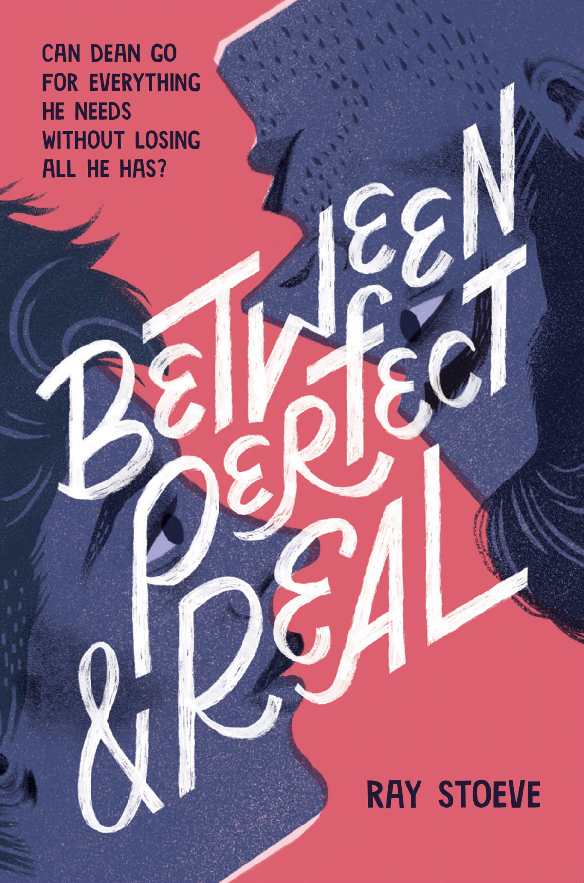 Between Perfect And Real 1st Edition Ray Stoeve