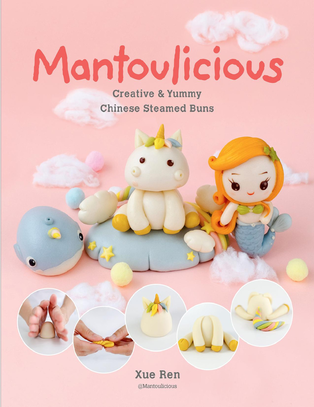 Mantoulicious Creative Yummy Chinese Steamed Buns Xue Ren