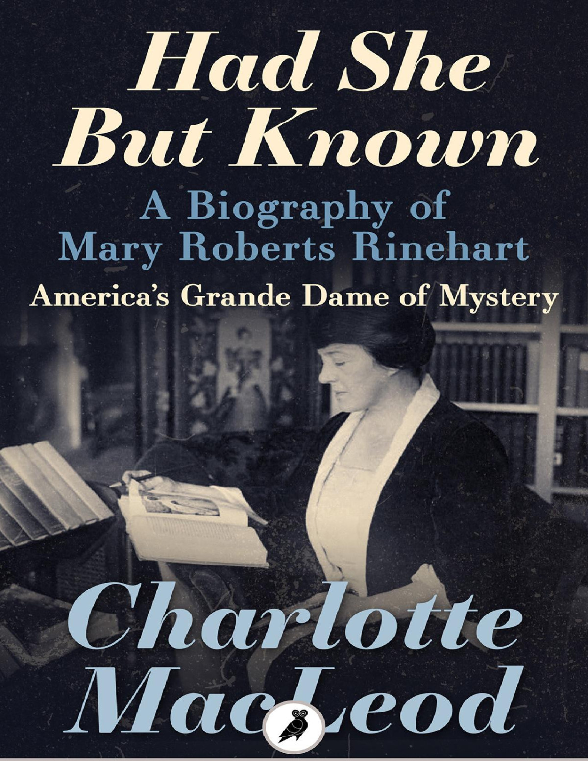 Had She But Known Macleod Charlotte Macleod Charlotte