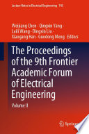 The Proceedings Of The 9th Frontier Academic Forum Of Electrical Engineering Weijiang Chen