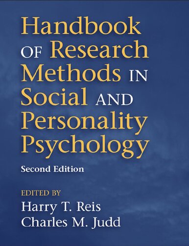 Handbook Of Research Methods In Social And Personality Psychology 2nd Edition Harry Reis