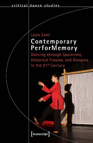 Contemporary Performemory Layla Zami