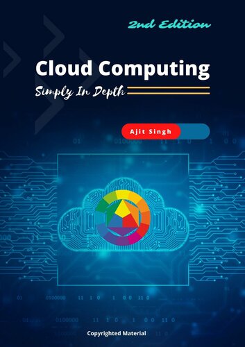 Cloud Computing Simply In Depth 2nd Ajit Singh