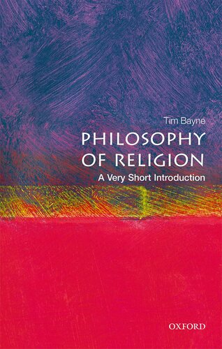 Philosophy Of Religion A Very Short Introduction Tim Bayne