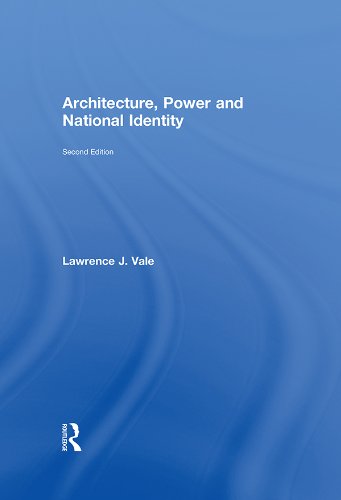 Architecture Power And National Identity 2nd Edition Lawrence Vale
