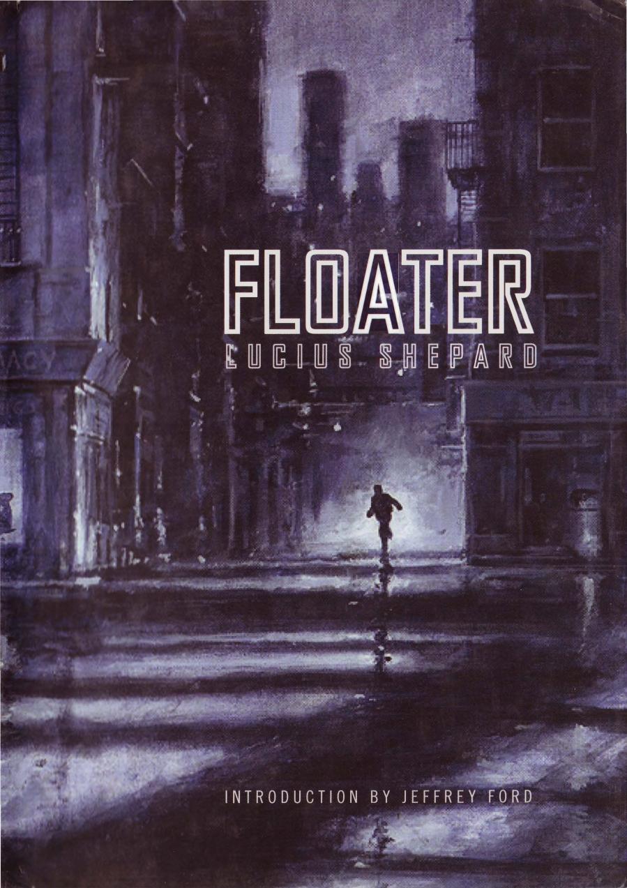 Floater A Fantasy Horror Tale Lucius Shepard