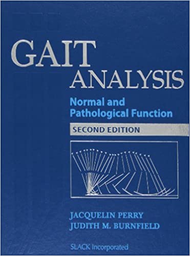 Gait Analysis Normal And Pathological Function Second Perry Md Scd
