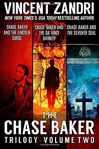 The Chase Baker Trilogy Volume Ii A Chase Baker Thriller Book Book 11 Vincent Zandri Zandri