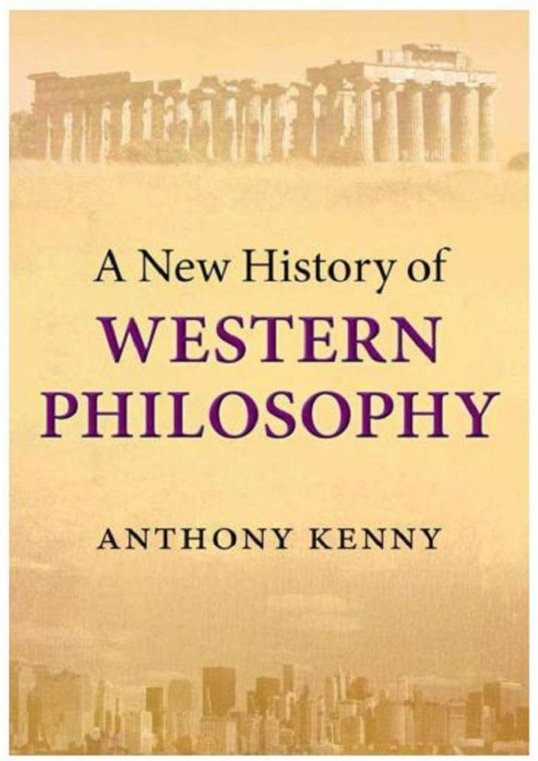 A New History Of Western Philosophy 1st Anthony Kenny