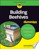 Building Beehives For Dummies 1st Edition Blackiston Howland