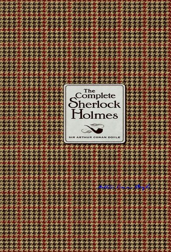 The Complete Sherlock Holmes Doyle Ac