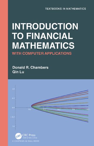 Introduction To Financial Mathematics With Computer Applications Donald R Chambers