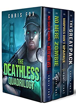 The Deathless Quadrilogy Deathless Saga 14 Chris Fox Fox