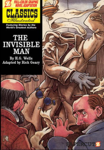 Classics Illustrated 2 The Invisible Man Classics Illustrated Graphic Novels 2nd Edition Wells