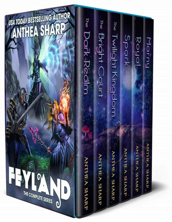 Feyland The Complete Series A Portal Fantasygamelit Adventure Anthea Sharp Sharp