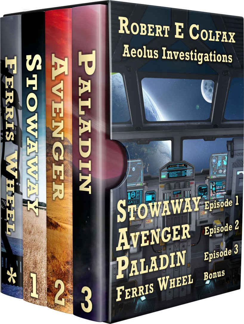 Aeolus Investigations Set 1 Born To Win The Improbable Adventures Of Lexi Stevens Robert E Colfax Colfax