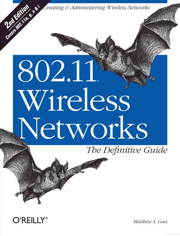 80211 Wireless Networks The Definitive Guide Matthew S Gast Gast