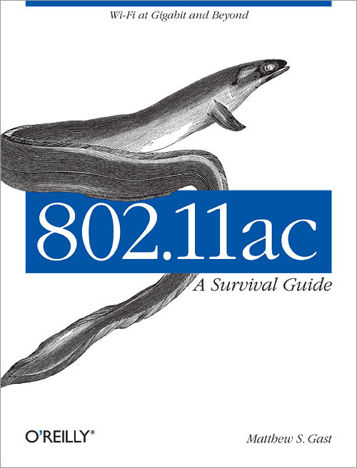 80211ac A Survival Guide Matthew Gast