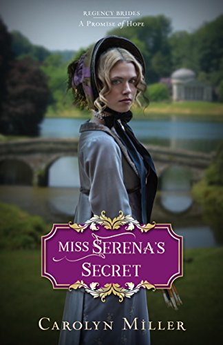 Miss Serenas Secret Carolyn Miller Miller Carolyn