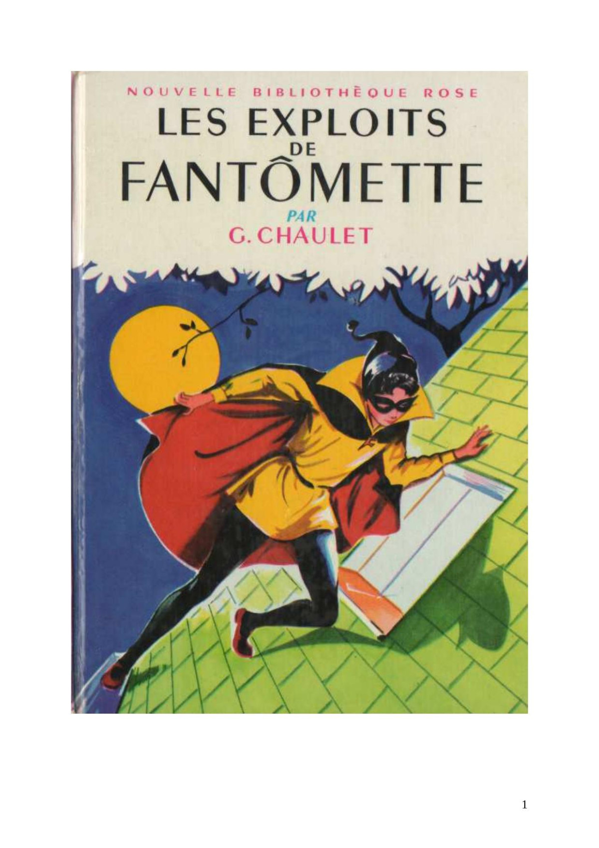 Fantomette 01 Les Exploits De Fantmette Chaulet Georges Chaulet