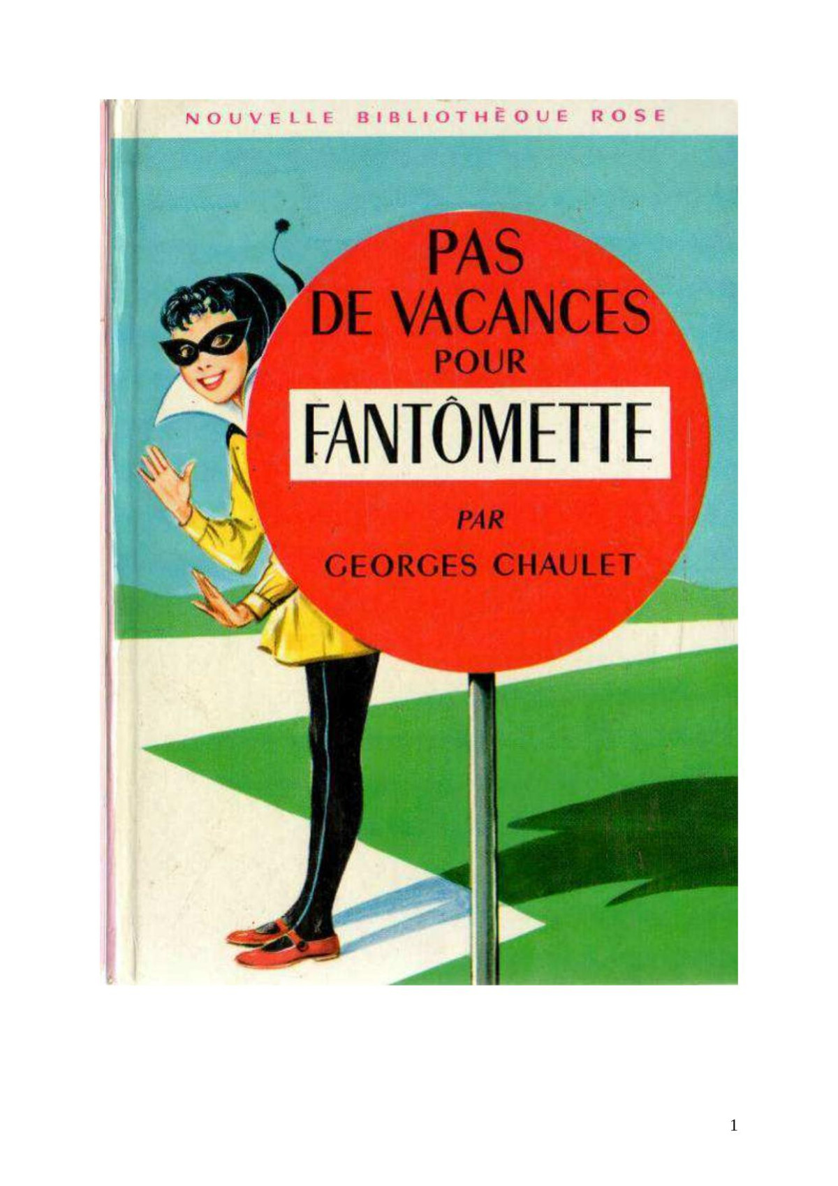 Fantmette 07 Pas De Vacances Pour Fantmette Chaulet Georges Chaulet