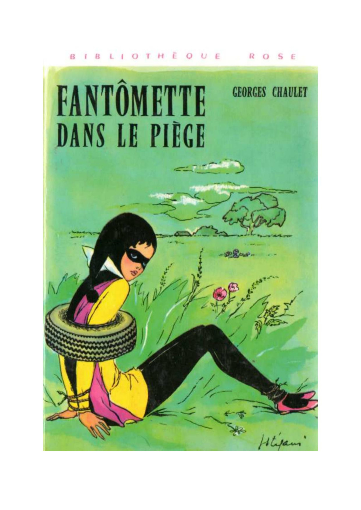 Fantmette 21 Fantmette Dans Le Pige Chaulet Georges Chaulet