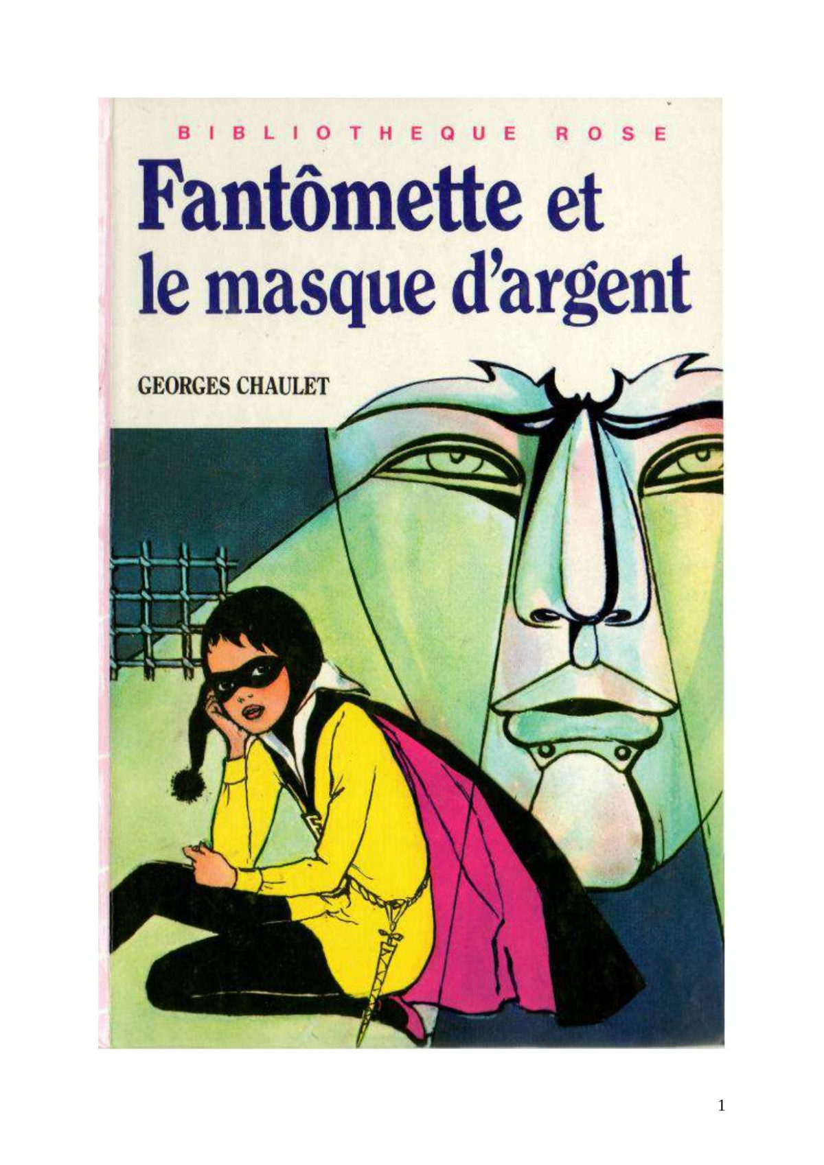 Fantmette 23 Fantmette Et Le Masque Dargent Chaulet