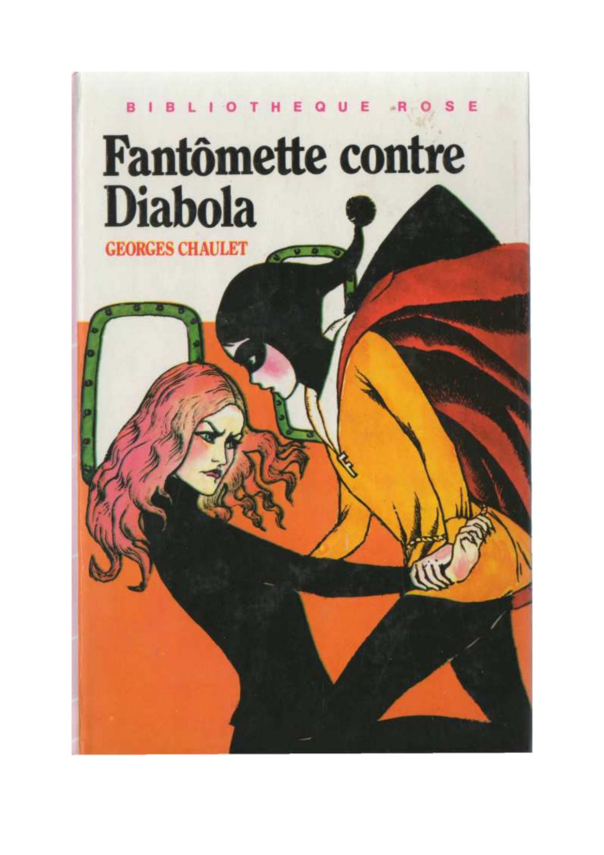 Fantmette 28 Fantmette Contre Diabola Chaulet Georges Chaulet