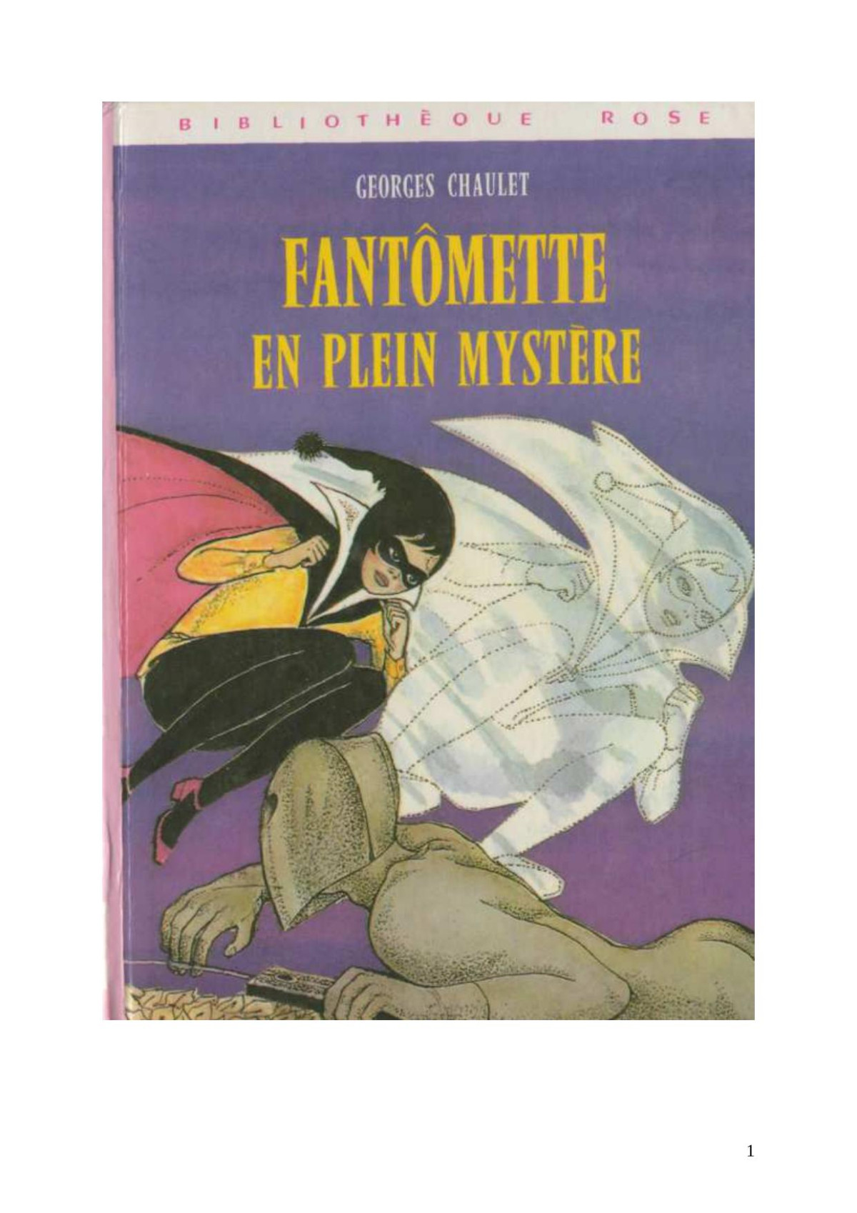 Fantmette 39 Fantmette En Plein Mystre Chaulet Georges Chaulet