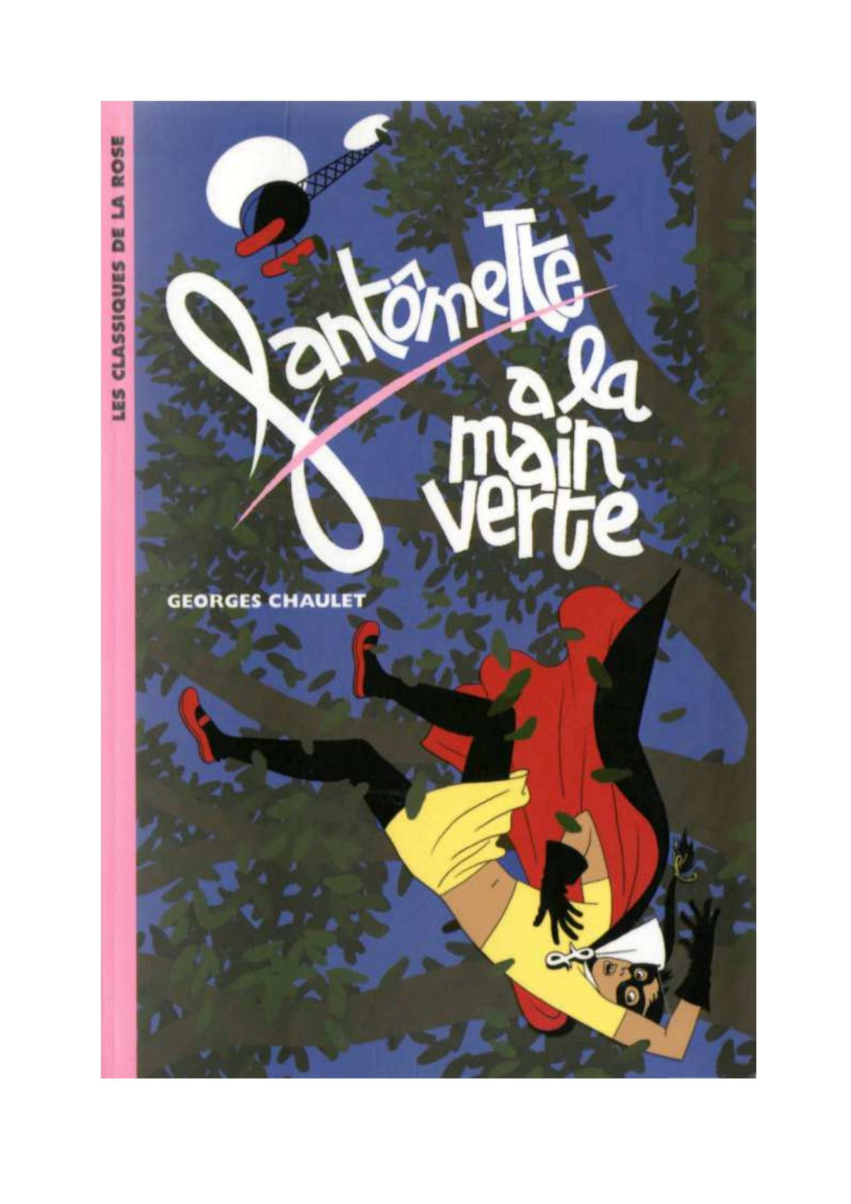 Fantômette 53 Fantômette à La Main Verte Chaulet Georges Chaulet