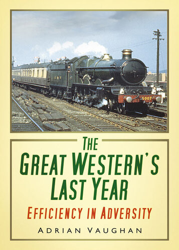 The Great Westerns Last Year Adrian Vaughan