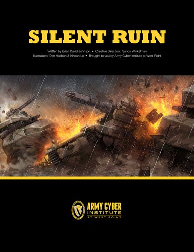 Silent Ruin Brian David Johnson Don Hudson Kinsun Lo Sandy Winkelman