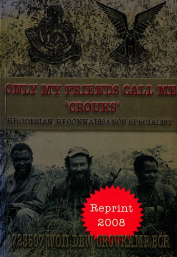 Only My Friends Call Me Crouks Reprint Dennis Croukamp