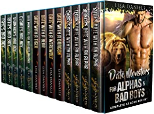 Date Monsters For Alphas And Bad Boys Complete 13 Book Box Set Lisa Daniels Daniels