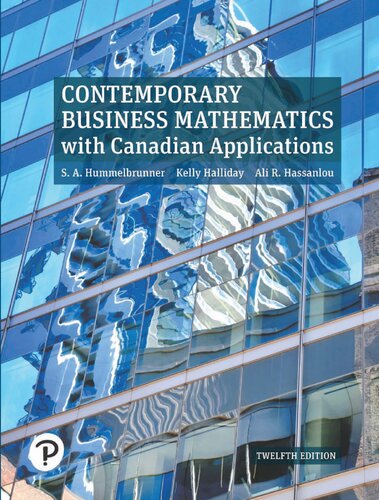 Contemporary Business Mathematics With Canadian Applications 12th Ed Uncompressed 12th Edition Sa Hummelbrunner